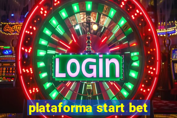 plataforma start bet